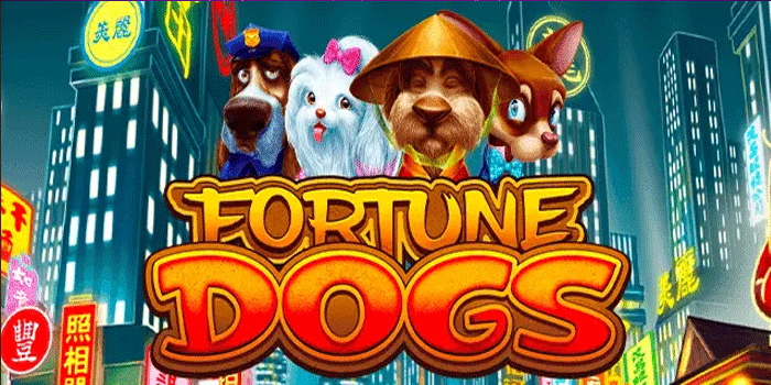 Rahasia Slot Fortune Dogs Untuk Kemenangan Yang Konsisten
